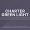 Charter Green Light